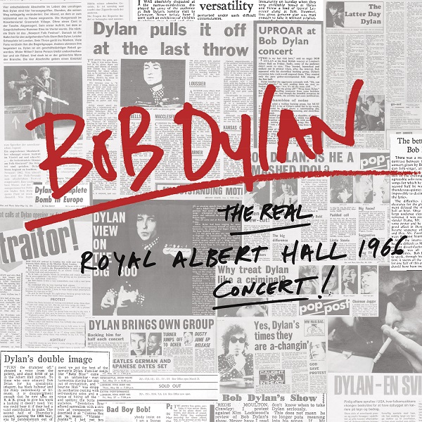 Bob Dylan / The Real Royal Albert Hall 1966 Concert