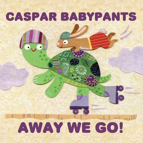 Caspar Babypants / Away We Go!