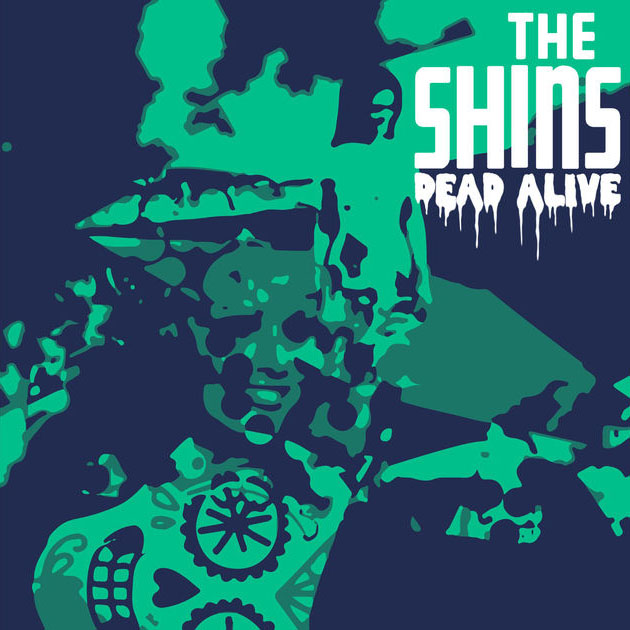 The Shins / Dead Alive - Single
