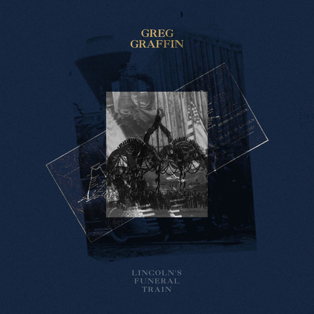 Greg Graffin / Lincoln's Funeral Train - Single
