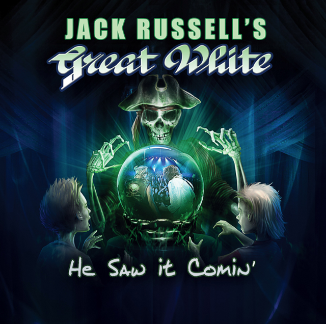 Jack Russell's Great White / He Saw it Comin