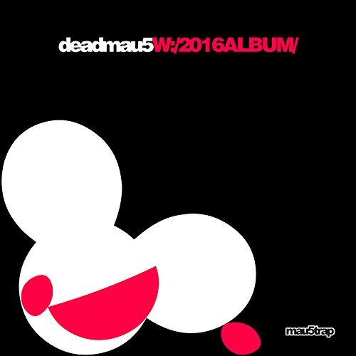 Deadmau5 / W:/2016album/