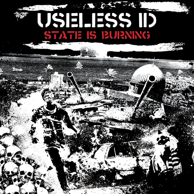 Useless ID / State Is Burning