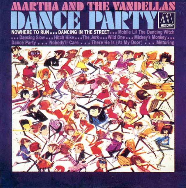 Martha & The Vandellas / Dance Party