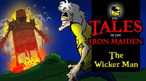 The Tales Of The Iron Maiden - THE WICKER MAN