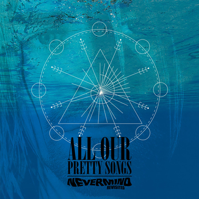VA / All Our Pretty Songs, Nevermind Revisited