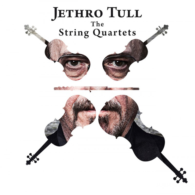 Ian Anderson, Carducci String Quartet / Jethro Tull - The String Quartets