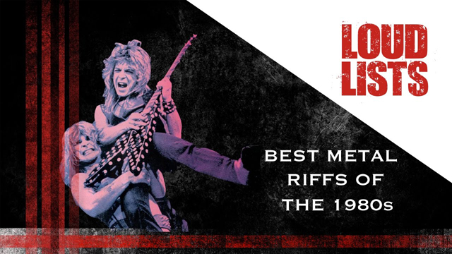 10 Greatest Metal Riffs of the 1980s - Loudwire