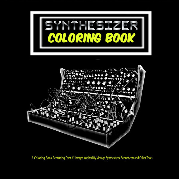 Synthesizer: Coloring Book