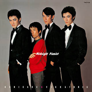 近田春夫＆ビブラトーンズ / ミッドナイト・ピアニスト