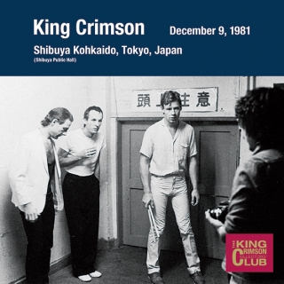 キング・クリムゾン / コレクターズ・クラブ 1981年12月09日 東京 渋谷公会堂