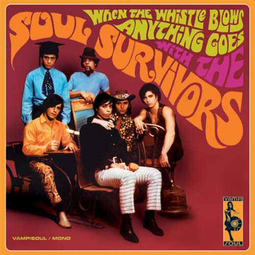 Soul Survivors / When the Whistle Blows Anything Goes