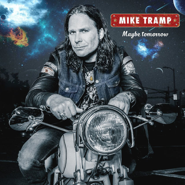 Mike Tramp / Maybe Tomorrow