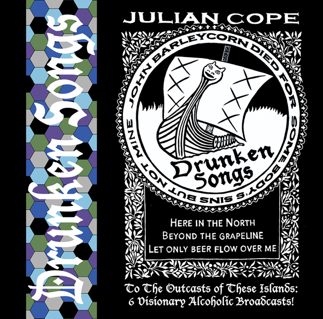 Julian Cope / Drunken Songs
