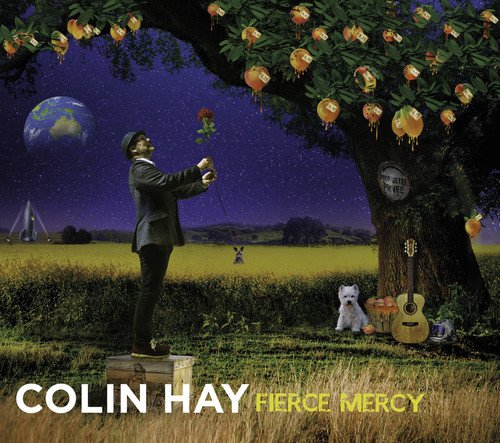 Colin Hay / Fierce Mercy