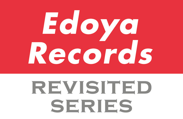 Edoya Records revisited series
