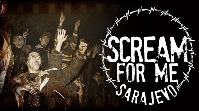 Scream For Me Sarajevo