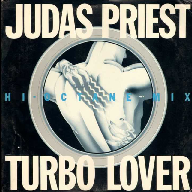 Judas Priest / Turbo Lover (Hi-Octane Mix)