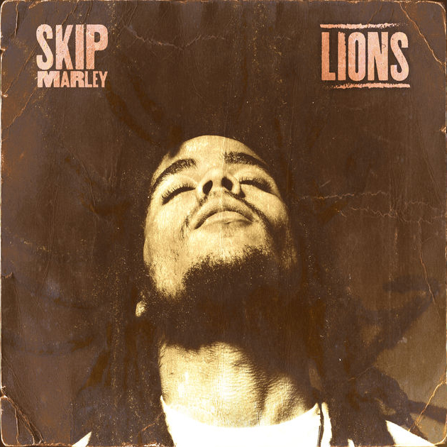 Skip Marley / Lions - Single