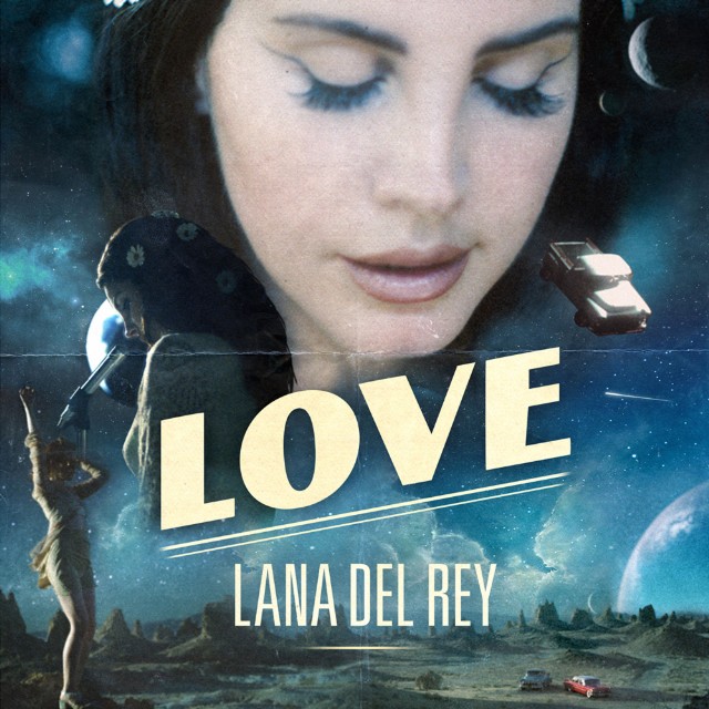 Lana Del Rey / Love - Single