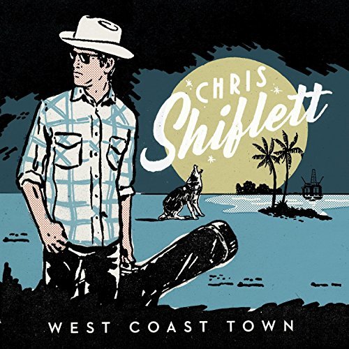 Chris Shiflett / West Coast Town
