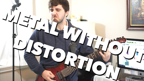 METAL WITHOUT DISTORTION - Joey And Brandon
