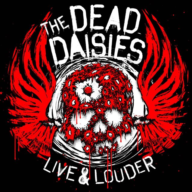 The Dead Daisies / Live & Louder