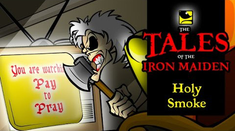 The Tales Of The Iron Maiden - HOLY SMOKE - Val Andrade