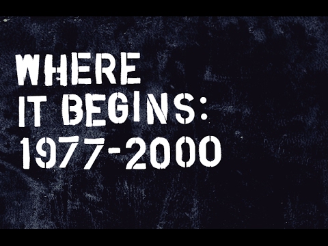 Where It Begins: 1977-2000