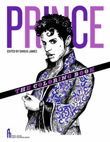 Prince: The Coloring Book (Feral House Coloring Books for Adults)