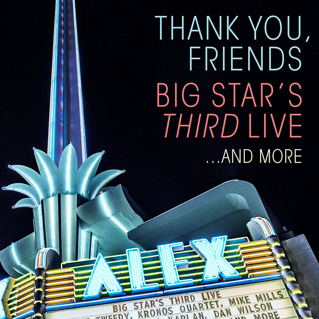 VA / Thank You, Friends: Big Star's THIRD Live... And More