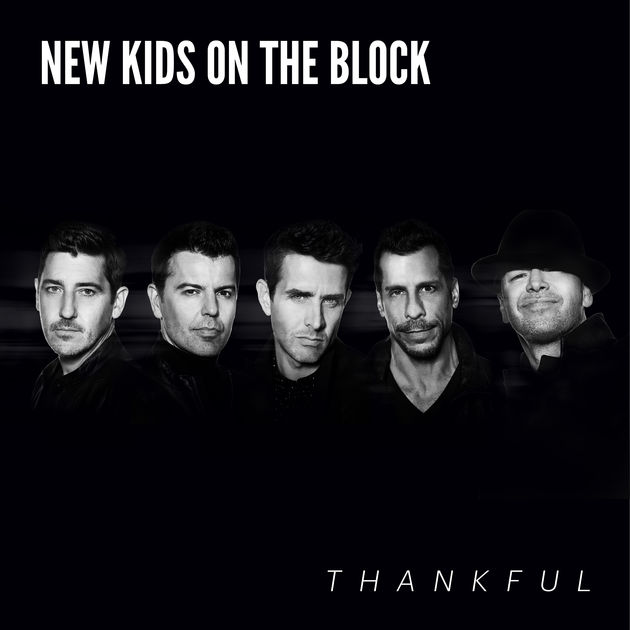 New Kids On the Block / Thankful - EP