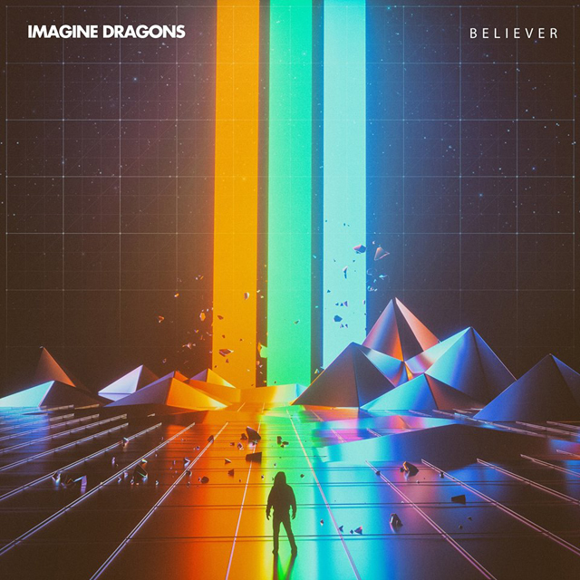 Imagine Dragons / Believer