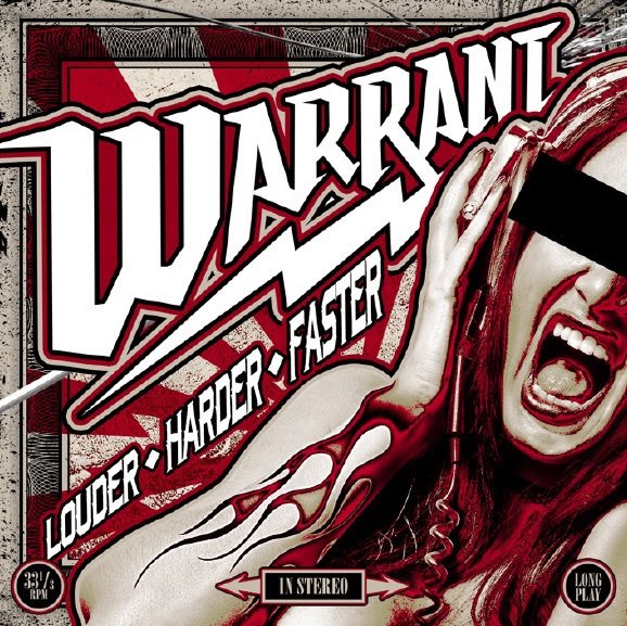 Warrant / Louder Harder Faster