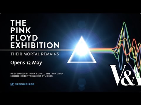 The Pink Floyd Exhibition - Their Mortal Remains