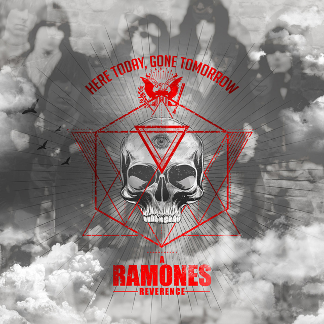 VA / Here Today, Gone Tomorrow, A Ramones Reverence