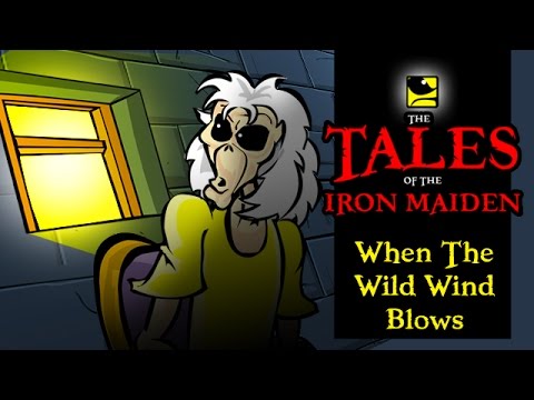 The Tales Of The Iron Maiden - WHEN THE WILD WIND BLOWS - Val Andrade