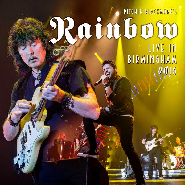 Ritchie Blackmore's Rainbow / Live In Birmingham 2016