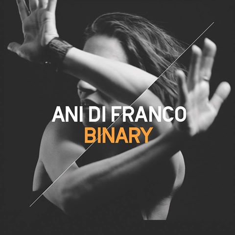Ani DiFranco / Binary