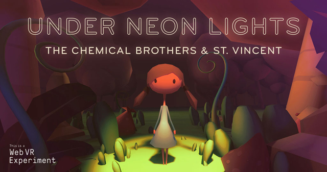 Chemical Brothers & St. Vincent - Under Neon Lights: A Virtual Reality