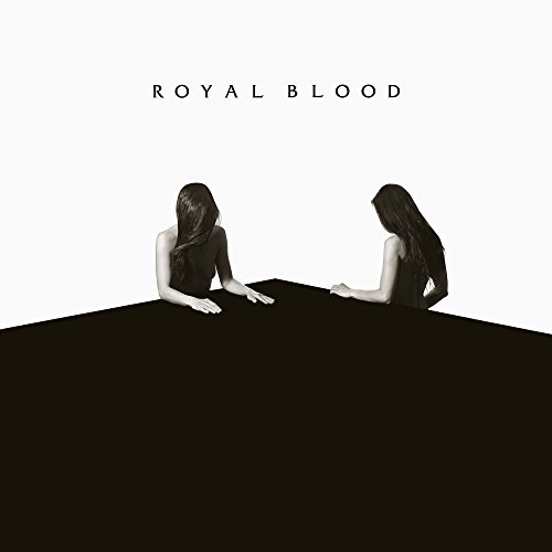 Royal Blood / How Did We Get So Dark?