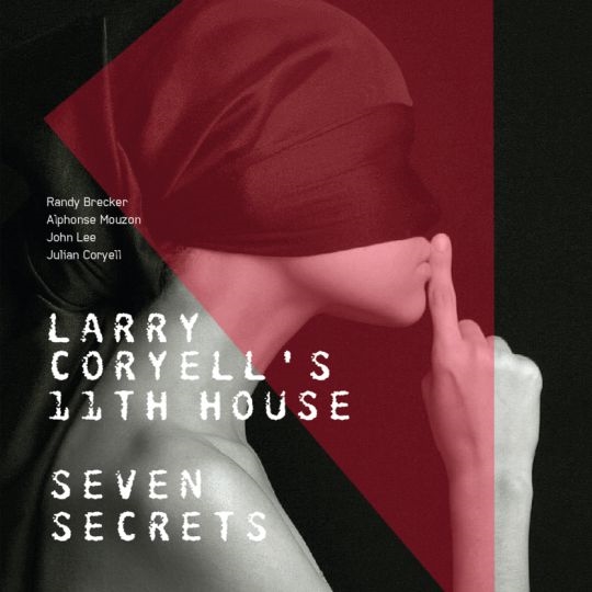 Larry Coryell's　11th House / Seven Secrets