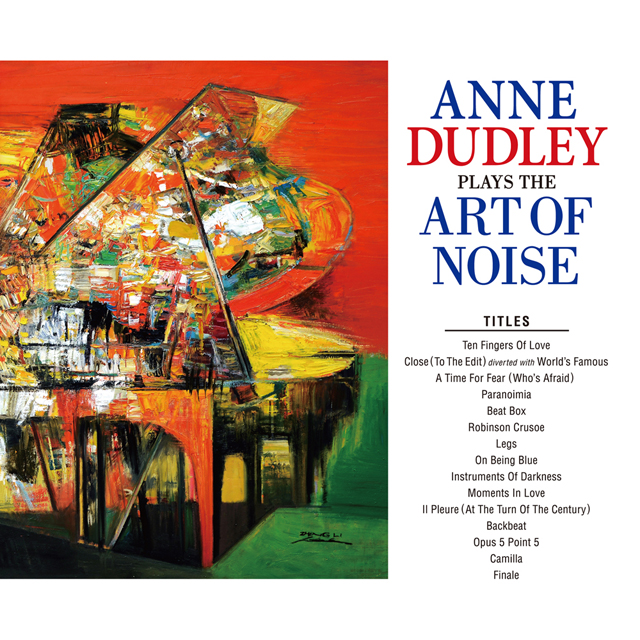 Anne Dudley / Plays The Art of Noise