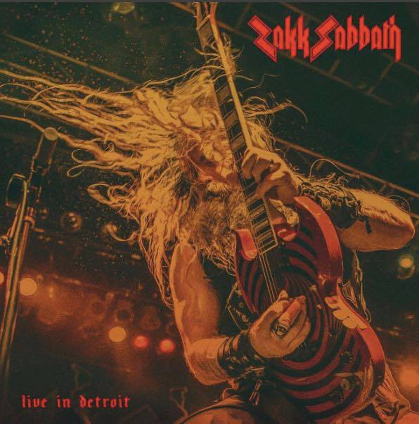 Zakk Sabbath / Live In Detroit