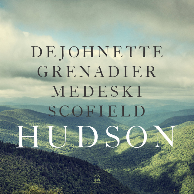 Hudson (DeJohnette, Grenadier, Medeski & Scofield) / Hudson