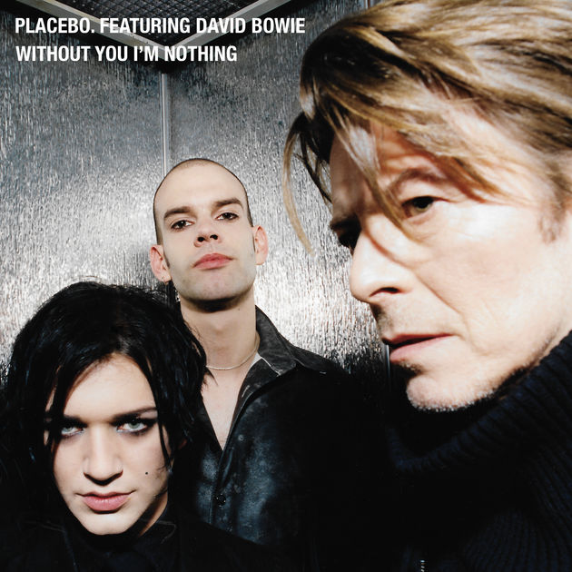 Placebo / Without You I'm Nothing (feat. David Bowie) - EP