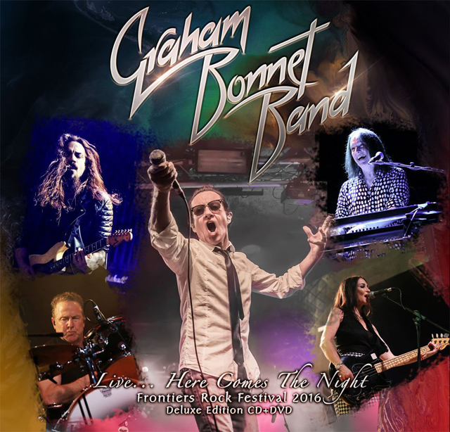 Graham Bonnet Band / Live... Here Comes The Night - Frontiers Rock Festival 2016