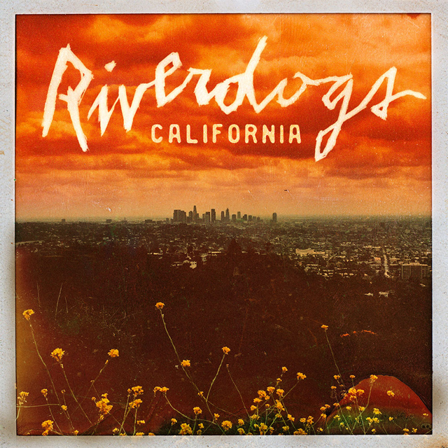 Riverdogs / California