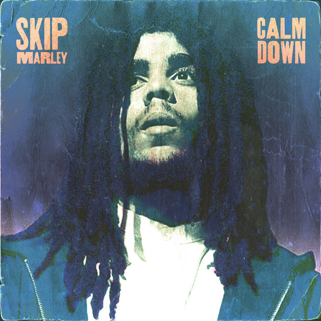 Skip Marley / Calm Down