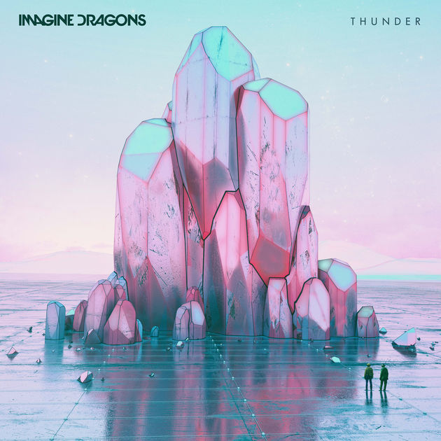 Imagine Dragons / Thunder